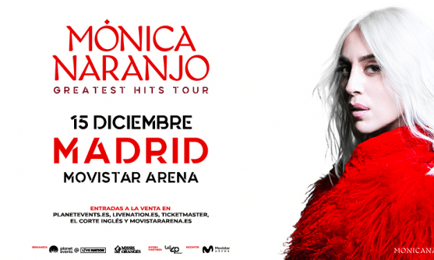 Mónica Naranjo presenta “ Greatest Hits Tour “ en Madrid