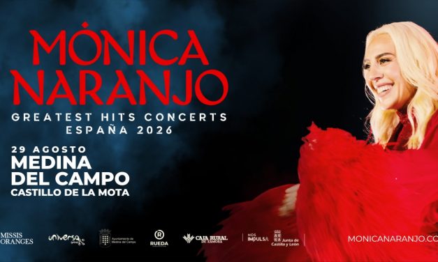 Mónica Naranjo actuará el 29 de agosto en el Castillo de la Mota de Medina del Campo